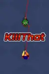 KillThat